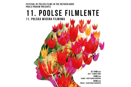 Filmfestival ‘11de Poolse Filmlente’ in Delft, Tilburg en Utrecht